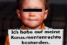 Konsument fr�h am Pranger