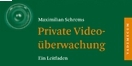Cover - Private Video�berwachung - Max Schrems - Ausschnitt